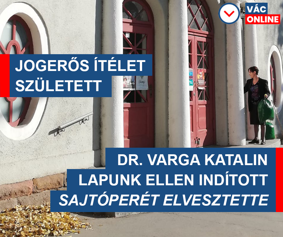 JOGERŐS ÍTÉLET SZÜLETETT: DR. VARGA KATALIN LAPUNK ELLEN INDÍTOTT SAJTÓPERÉT ELVESZTETTE